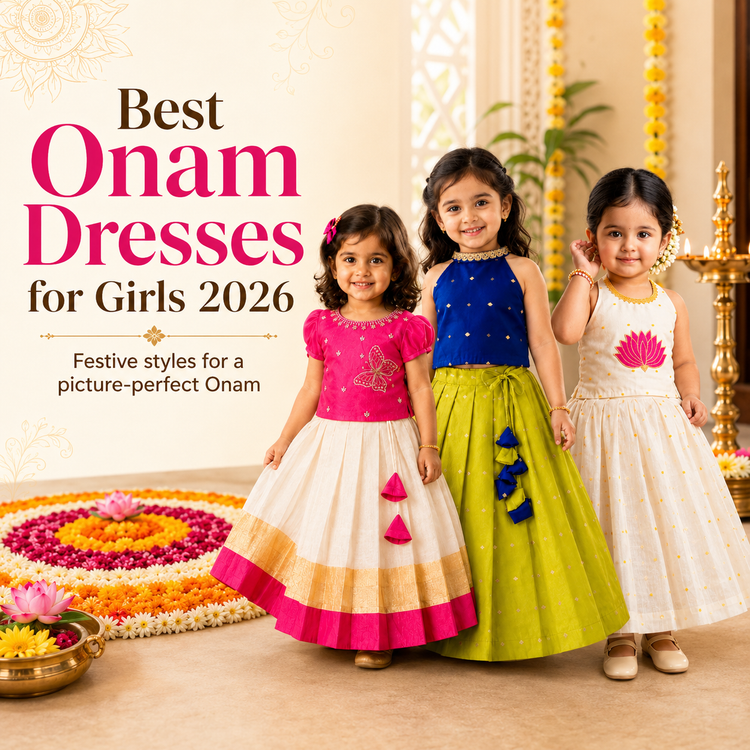 Best Onam Dresses for Baby Girls 2026 – Complete Buying Guide